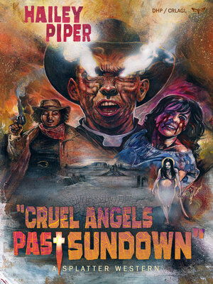 cover image of Cruel Angels Past Sundown